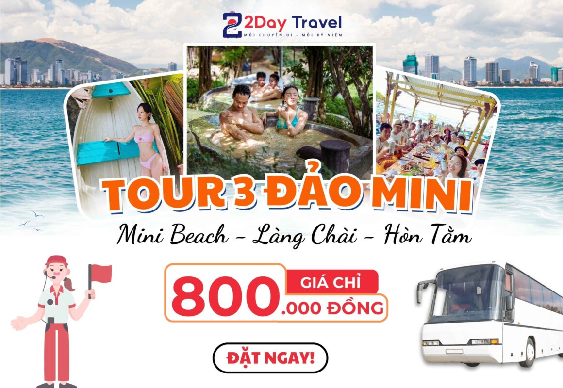 Tour 3 đảo Mini Nha Trang 2Day Travel