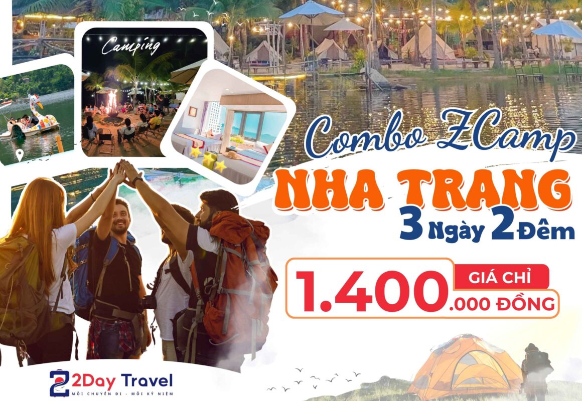 Combo Trải Nghiệm Zcamp Nha Trang 2Day Travel